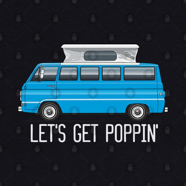 let's get poppin' by JRCustoms44